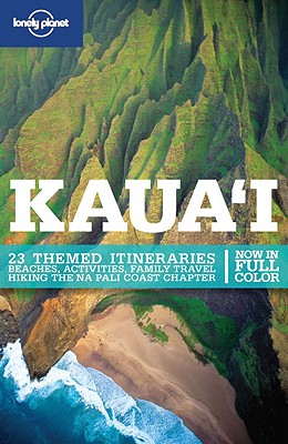 Lonely Planet Kauai - Yamamoto, Luci, and Gregg, Amanda C