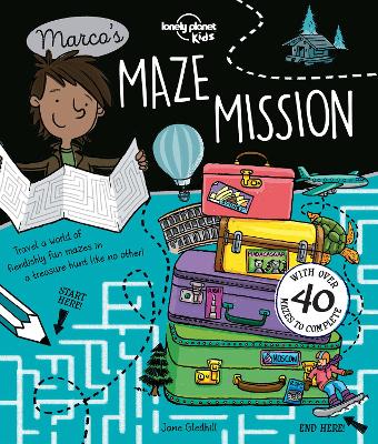 Lonely Planet Kids Marco's Maze Mission - Lonely Planet Kids, and Gledhill, Jane