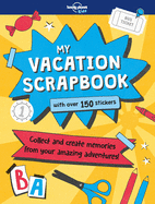 Lonely Planet Kids My Vacation Scrapbook