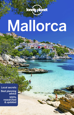 Lonely Planet Mallorca 5 - Quintero, Josephine, and Harper, Damian