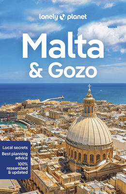 Lonely Planet Malta & Gozo - Lonely Planet, and Blasi, Abigail