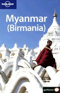 Lonely Planet Myanmar (Birmania)