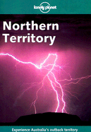 Lonely Planet Northern Territory - Finlay, Hugh, and Andrew, David, and Farfor, Susannah