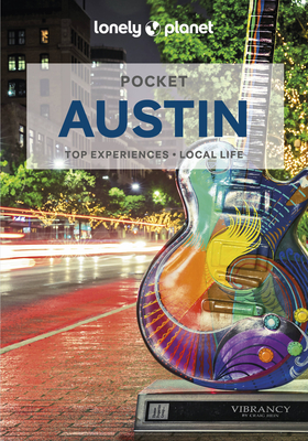 Lonely Planet Pocket Austin - Lonely Planet, and Balfour, Amy C, and Lioy, Stephen
