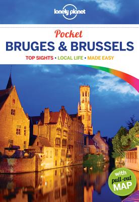 Lonely Planet Pocket Bruges & Brussels - Lonely Planet, and Smith, Helena
