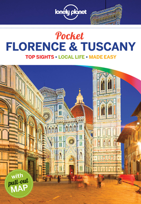 Lonely Planet Pocket Florence & Tuscany - Lonely Planet, and Williams, Nicola, and Maxwell, Virginia