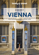 Lonely Planet Pocket Vienna: Detailed Itineraries | Travel Like a Local | Insider Tips | Covers Hofburg, Karlsplatz, Prater, Museum District, and more