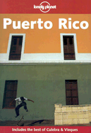 Lonely Planet Puerto Rico 2/E - Peffer, Randall S, Professor