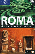 Lonely Planet Roma Guias de Ciudad
