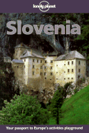 Lonely Planet Slovenia: Travel Survival Kit