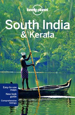 Lonely Planet South India & Kerala - Lonely Planet, and Singh, Sarina, and Brown, Lindsay
