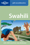 Lonely Planet Swahili Phrasebook - Lonely Planet, and Benjamin, Martin