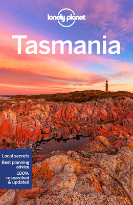 Lonely Planet Tasmania - Lonely Planet, and Rawlings-Way, Charles, and Maxwell, Virginia