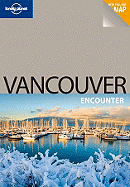 Lonely Planet Vancouver Encounter