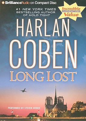 Long Lost - Coben, Harlan, and Weber, Steven (Read by)