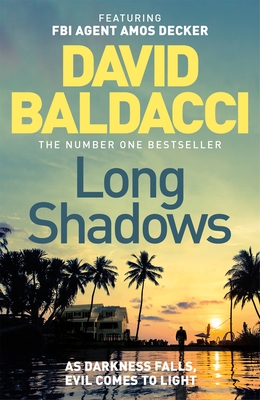 Long Shadows: From the Sunday Times number one bestselling author - Baldacci, David