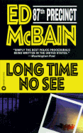 Long Time No See - McBain, Ed