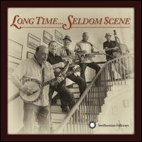 Long Time...Seldom Scene - The Seldom Scene
