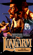 Longarm 000: Longarm and the Wronged Woman - Evans, Tabor