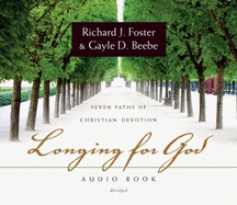 Longing for God: Seven Paths to Christian Devotion