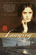 Longing - Landis, J D