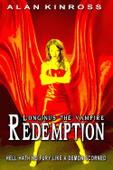 Longinus the Vampire: Redemption