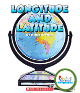 Longitude and Latitude (Rookie Read-About Geography: Map Skills)