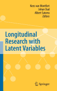 Longitudinal Research with Latent Variables