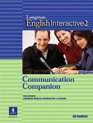 Longman English Interactive 2 Communication Companion - Hadfield