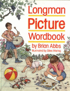 Longman Picture Wordbook - Abbs, Brian