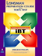 Longman Preparation Course for the TOEFL(R Test: Next Generation (Ibt) with CD-ROM and Answer Key