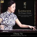 Longyin: The Dragon Chants