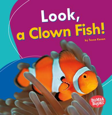 Look, a Clown Fish! - Kenan, Tessa