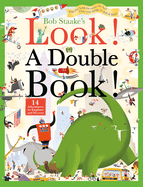 Look! a Double Book!: 14 Adventures to Explore and Discover