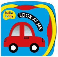 Look at Me! (Hello Baby): A High Contrast Book for Newborns
