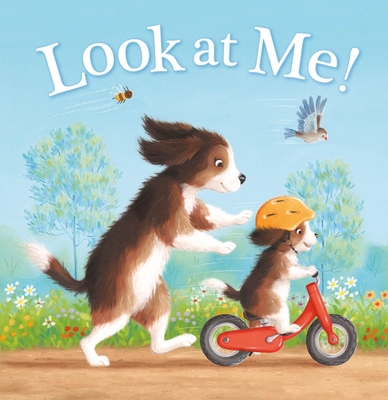 Look at Me - Kidsbooks (Compiled by), and Macnaughton, Tina (Illustrator)