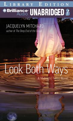 Look Both Ways - Mitchard, Jacquelyn, and Durante, Emily (Read by)