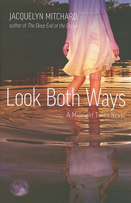 Look Both Ways - Mitchard, Jacquelyn