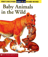 Look-It-Up: Baby Animals in the Wild