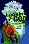 Lookin' for God