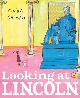 Looking at Lincoln - 