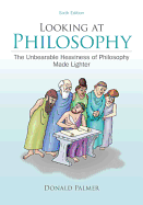 Looking at Philosophy: The Unbearable Heaviness of Philosophy Made Lighter