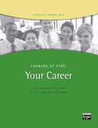 Looking at Type: Your Career