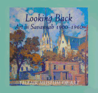 Looking Back: Art in Savannah, 1900-1960