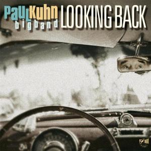 Looking Back - Paul Kuhn Big Band