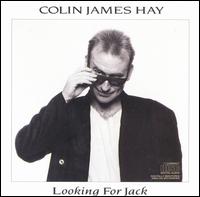 Looking for Jack - Colin James Hay