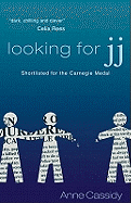 Looking for JJ