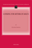 Looking for Mithra in Malta