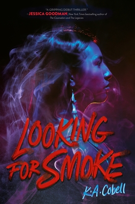 Looking for Smoke - Cobell, K A