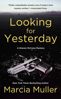 Looking for Yesterday - Muller, Marcia